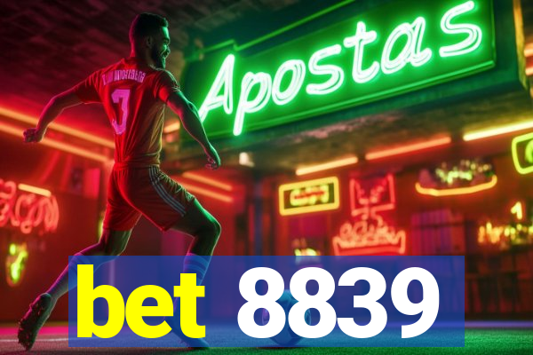 bet 8839